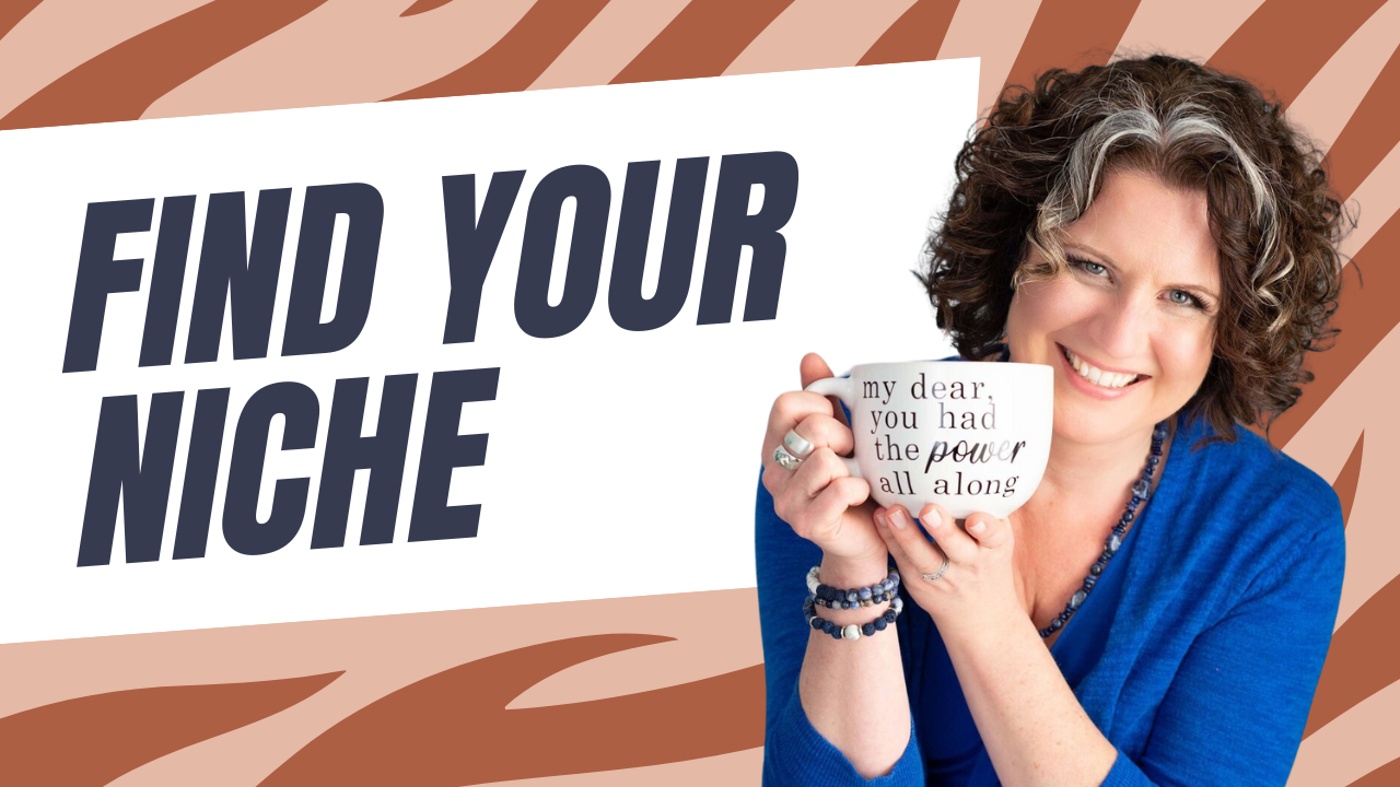 Find Your Niche