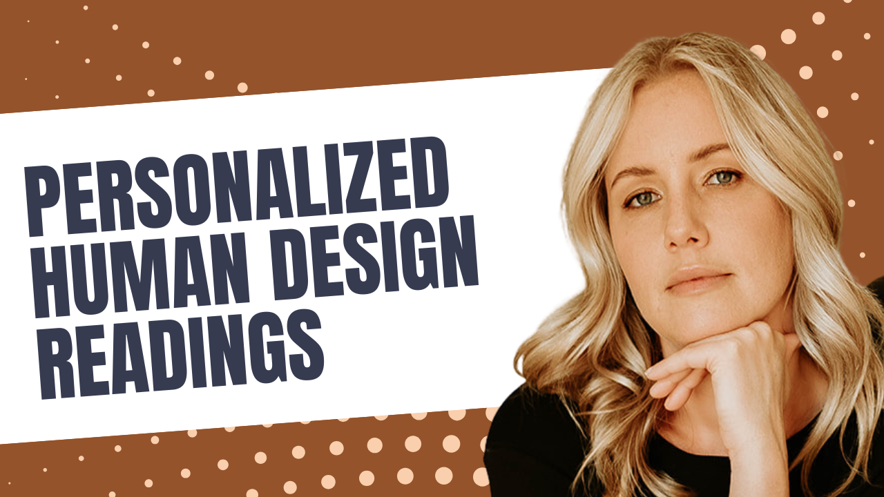 Personalized Human Design Readingsw your Audience so that you can Grow your Income