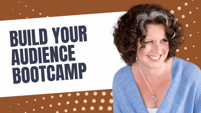 Build Your Audience Bootcamp