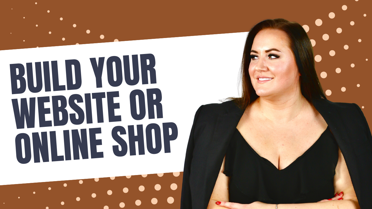 Build Your Website or Online Shop