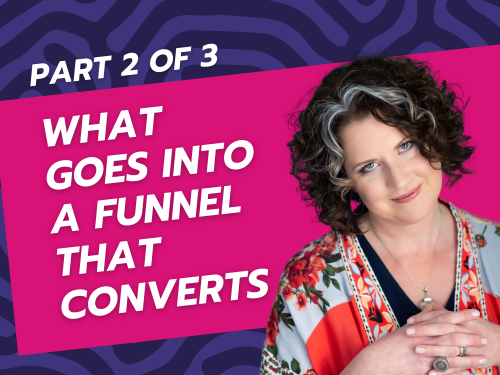 What Goes Into a Funnel That Converts