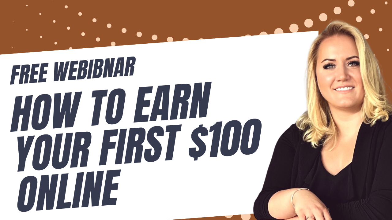 How to Earn Your First $100 Online