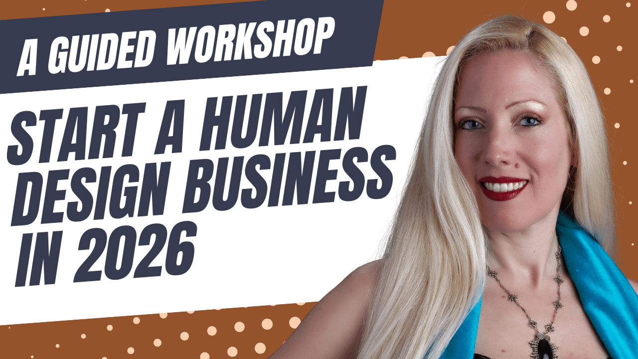 Start a Human Design Business in 2026